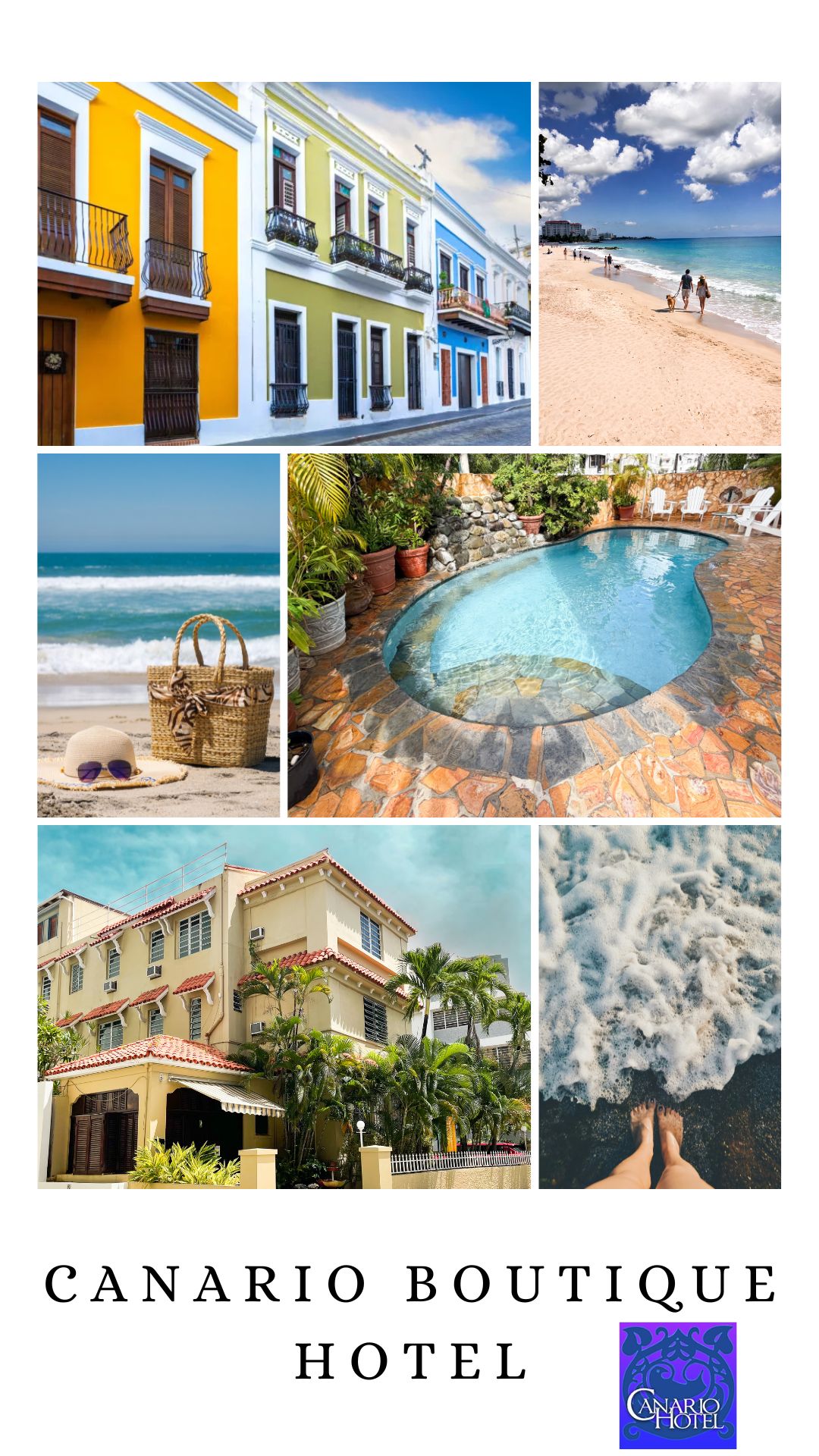 Canario Boutique Hotel in Condado, San Juan — collage of the property exterior, Condado Beach, courtyard pool, and Old San Juan
